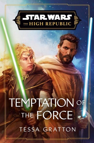 Tessa Gratton: Temptation of the Force (2024, Random House Worlds)