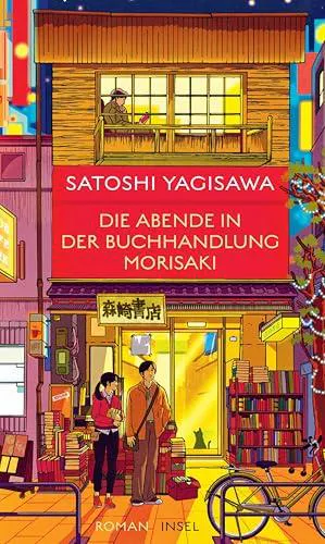 Satoshi Yagisawa: Die Abende in der Buchhandlung Morisaki (German language, 2024)
