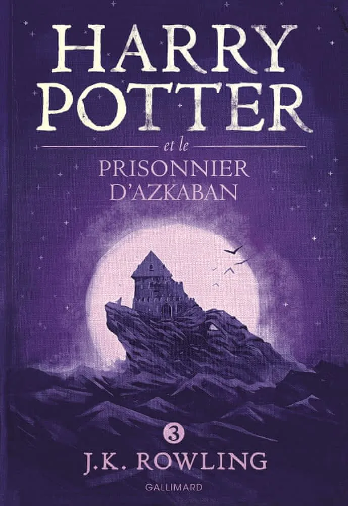 J.K. Rowling: Harry Potter et le prisonnier d'Azkaban (French language, 2017, Éditions Gallimard)