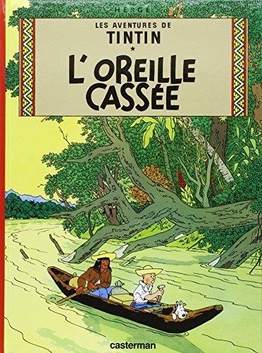 Hergé: L'Oreille cassée (French language, 2003, Casterman)