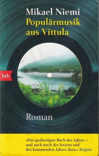 Mikael Niemi: Populärmusik aus Vittula (German language, btb)