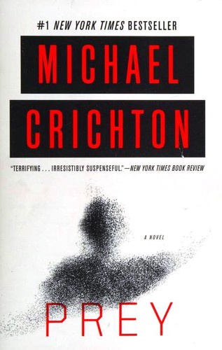 Michael Crichton, Michael Crichton: Prey (Paperback, 2013, Harper)