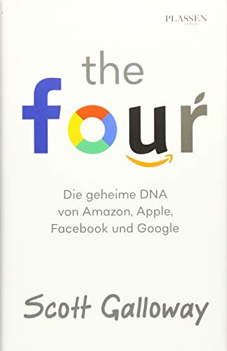 Scott Galloway: The Four (Hardcover, Plassen Verlag)