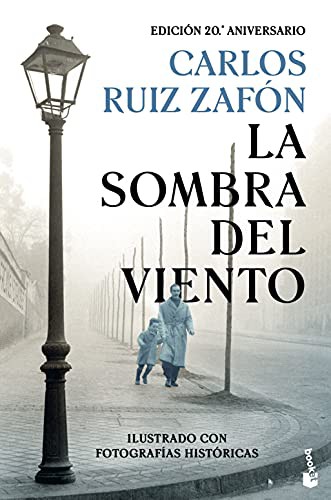 Carlos Ruiz Zafón: La Sombra del Viento (Booket)