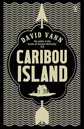 David Vann: Caribou Island (2011)
