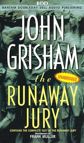 John Grisham: The Runaway Jury (John Grishham) (AudiobookFormat, Random House Audio)