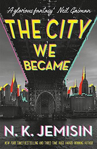 N. K. Jemisin: The City We Became