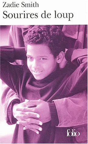 Zadie Smith: Sourires de loup (French language, 2003, Éditions Gallimard)
