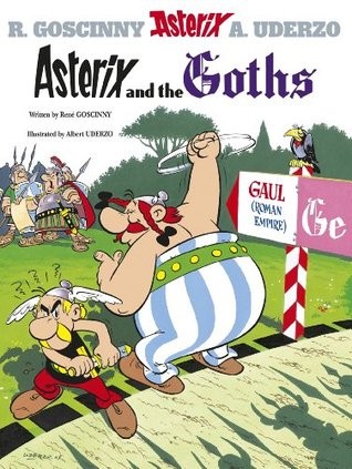 René Goscinny: Asterix and the Goths (GraphicNovel, Orion)