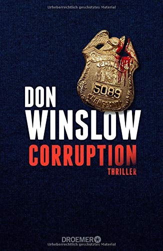 Don Winslow: Corruption (Hardcover, Droemer HC)