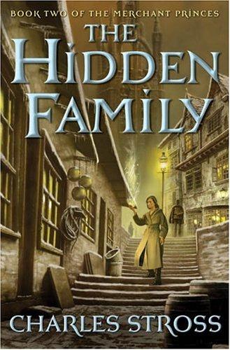 The hidden family (2005, Tor, Tor Books)
