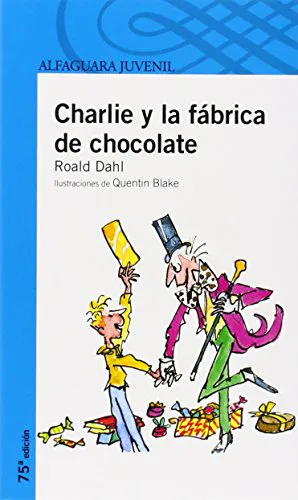 Roald Dahl: Charlie y la fabrica de chocolate (Spanish language, 2003)