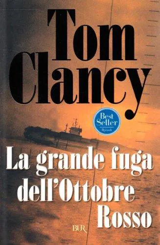 Tom Clancy: La grande fuga dell'Ottobre Rosso (Italian language, 1990, Rizzoli Libri)