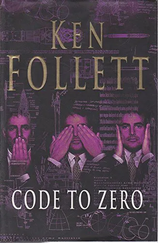 Ken Follett: Code to Zero