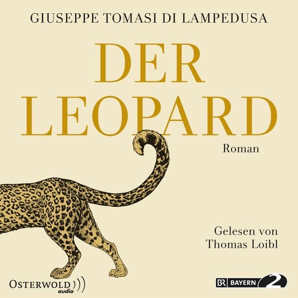 Giuseppe Tomasi di Lampedusa: Der Leopard (AudiobookFormat, deutsch language, 2019, Osterwoldaudio)