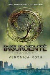 Veronica Roth: Insurgentė (Lithuanian language, 2012)