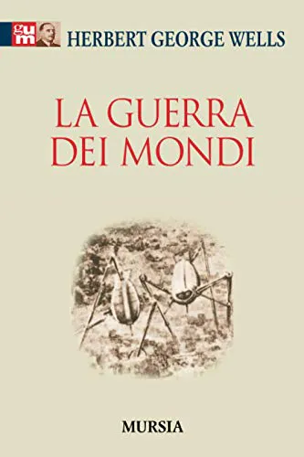 H. G. Wells: La guerra dei mondi (Italian language, 2009)
