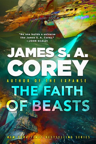 James S. A. Corey: The Faith of Beasts (Hardcover, Orbit)
