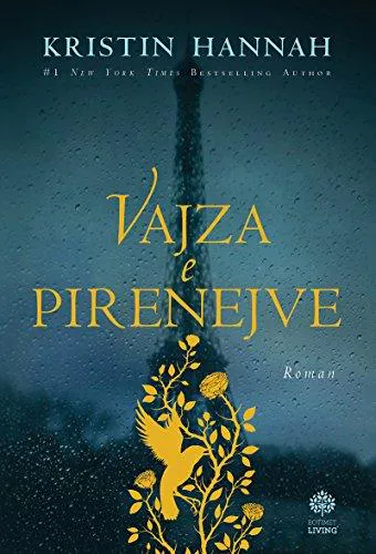 Kristin Hannah: Vajza e Pirenejve