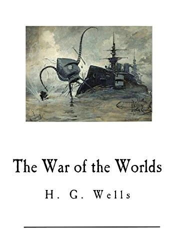 H. G. Wells: The War of the Worlds (Paperback, 2016, CreateSpace Independent Publishing Platform)