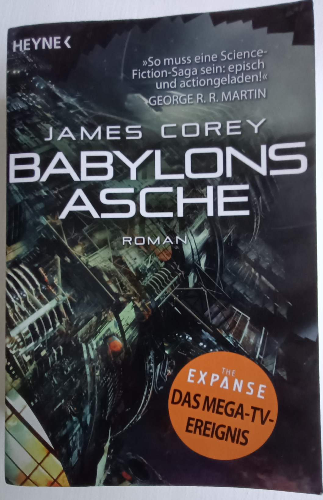 James Corey: Babylons Asche (Paperback, Deutsch language, Heyne)