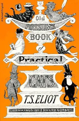 T. S. Eliot: Old Possum's book of practical cats (1982)