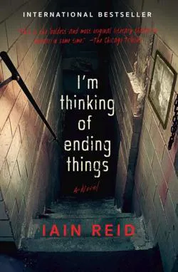 Iain Reid, Iain Reid: I'm Thinking of Ending Things (2017)