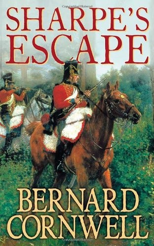 Bernard Cornwell: Sharpe's Escape (Paperback, 2004, Harpercollins Pub Ltd, Harpercollins)