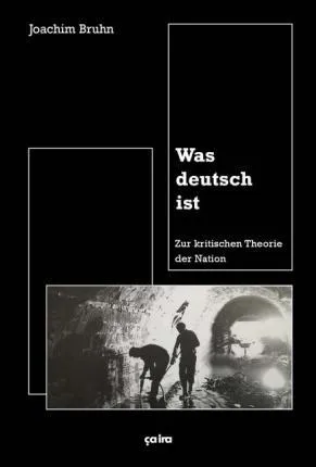 Joachim Bruhn: Was deutsch ist (Paperback, German language, 2019)