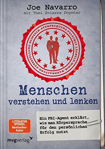 Joe Navarro: Menschen verstehen und lenken (German language, 2011)