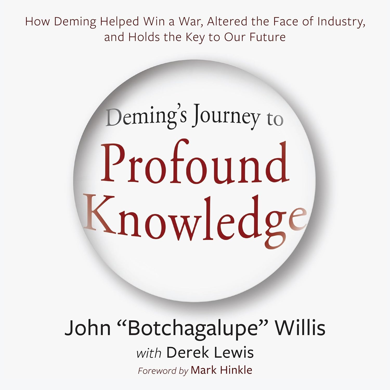John Willis, Josh Bloomberg: Deming's Journey to Profound Knowledge (AudiobookFormat, 2023, IT Revolution)