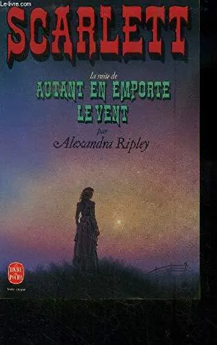 Alexandra Ripley: Scarlett (French language, 1993)