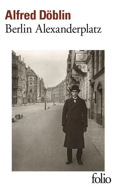 Alfred Döblin: Berlin Alexanderplatz (French language, 2010, Folio, Éditions Gallimard)