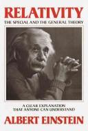 Albert Einstein: Relativity, the special and the general theory (1961, Wings Books)