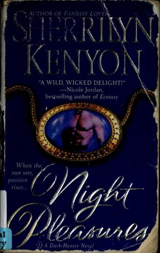 Sherrilyn Kenyon: Night pleasures (2002, St. Martin's Paperbacks)