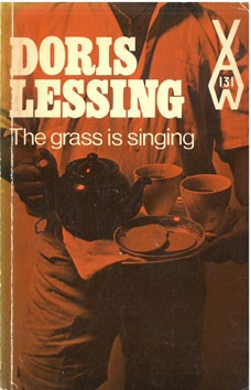 Doris Lessing: The grass is singing (Paperback, 1969, Heinemann Educational)