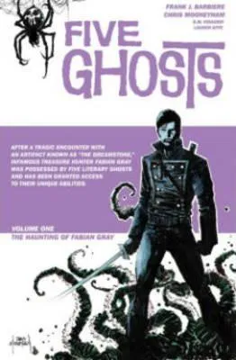 Frank J Barbiere: Five Ghosts Vol. 2 (2013)