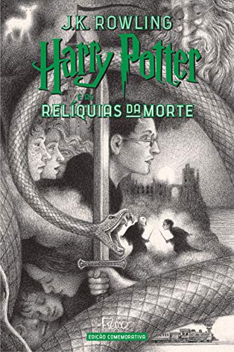 J. K. Rowling: Harry Potter e as Reliquias da Morte - Edicao Comemorativa dos 20 anos da Colecao Harry Potter (Hardcover, Rocco)