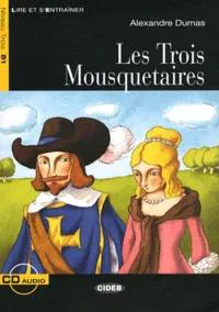 Alexandre Dumas, Alexandre Dumas, Auguste Maquet: Les Trois Mousquetaires (Italian language, 2008)