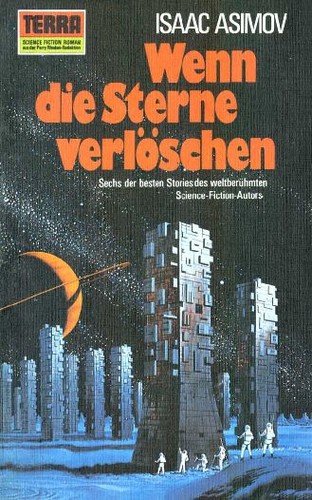 Isaac Asimov: Wenn die Sterne verlöschen (Paperback, German language, 1975, Erich Pabel Verlag)