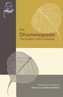 Bhikhu Bodhi, Acharya Buddharakkhita: The Dhammapada (Paperback, 2019, BPS Pariyatti Editions)