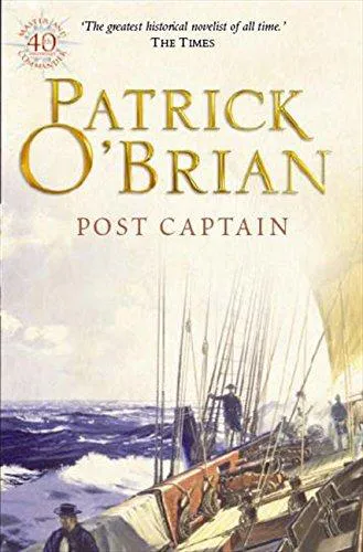Patrick O'Brian: Post Captain (1996, HarperCollins)