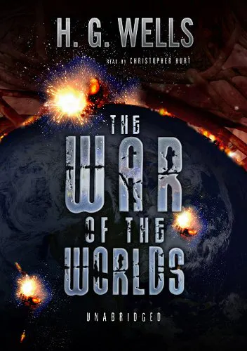 H. G. Wells: War of the Worlds (2005, Blackstone Audio)