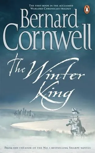 Bernard Cornwell: The Winter King (1996, Penguin Books)