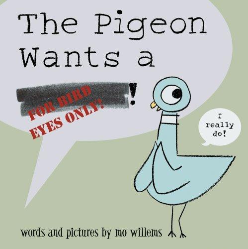 Mo Willems: Pigeon Wants..., The (Hardcover, 2008, Hyperion, Hyperion Books for Children)