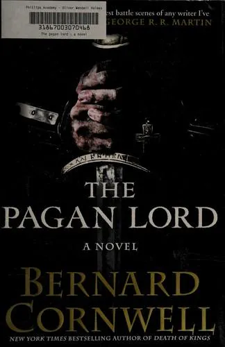 Bernard Cornwell: The pagan lord (2014, Harper)