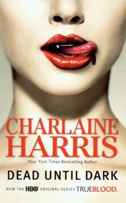 Charlaine Harris: Dead Until Dark
Sookie Stackhouse Novels Prebound (2008, Turtleback Books)
