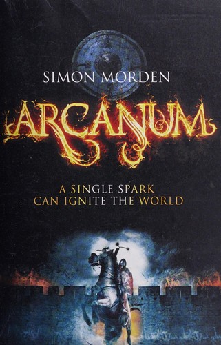 Simon Morden: Arcanum (2014, Orbit)