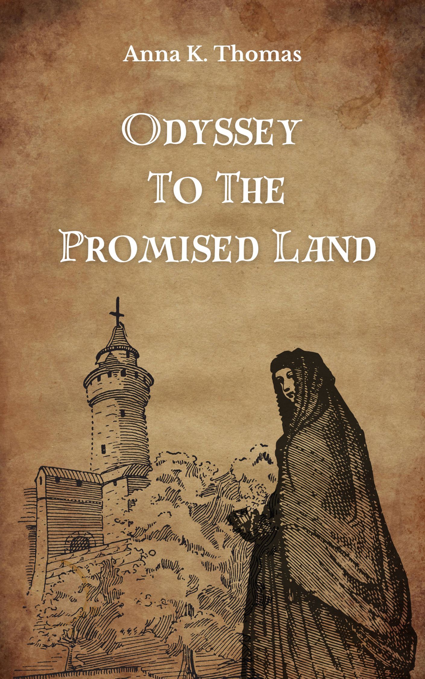 Anna K. Thomas: Odyssey to the Promised Land (EBook, english language, Anderland Books)