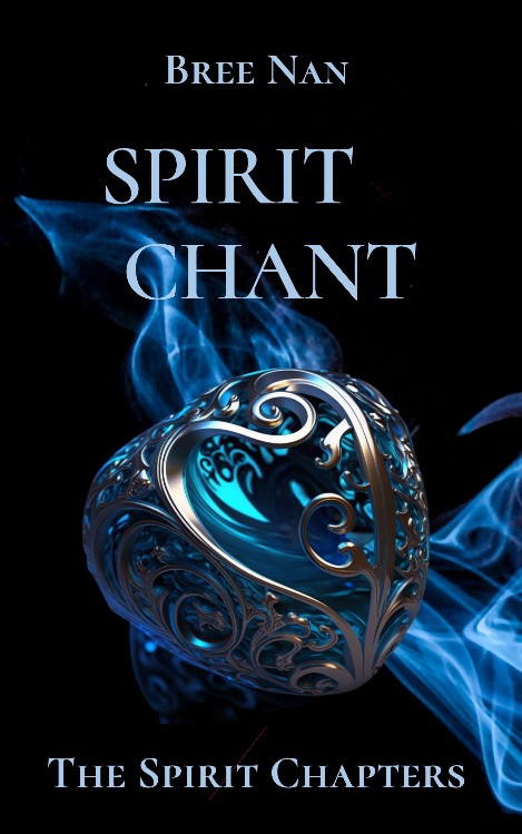 Bree Nan: Spirit Chant (EBook, Anderland Books)